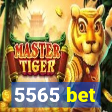 5565 bet